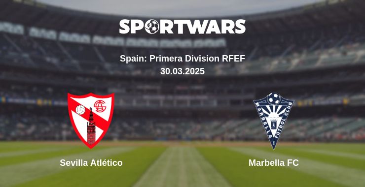 Where to watch the match Sevilla Atlético - Marbella FC