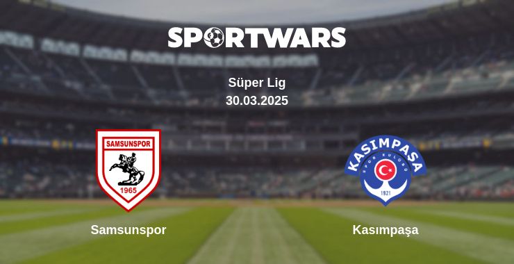 Where to watch the match Samsunspor - Kasımpaşa