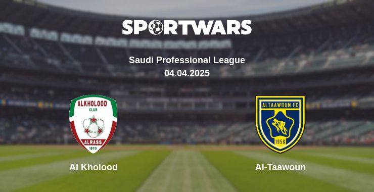 Where to watch the match Al Kholood - Al-Taawoun