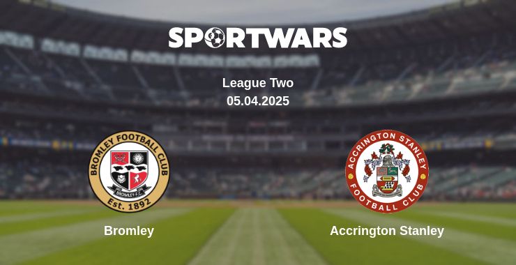 Where to watch the match Bromley - Accrington Stanley