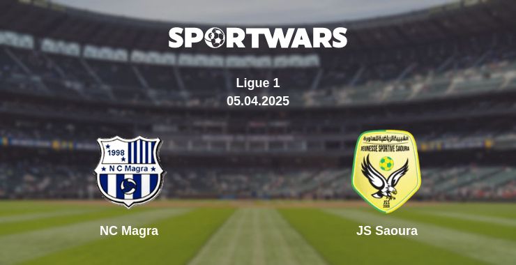 Where to watch the match NC Magra - JS Saoura