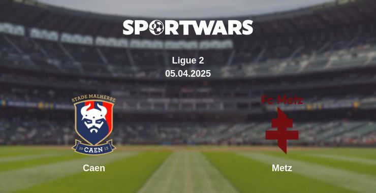 Where to watch the match Caen - Metz