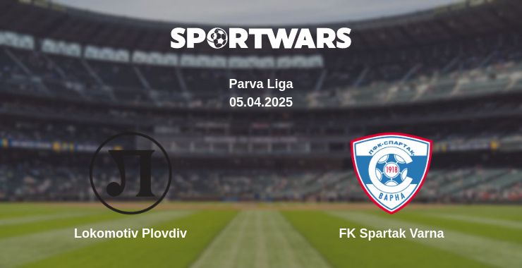 Where to watch the match Lokomotiv Plovdiv - FK Spartak Varna