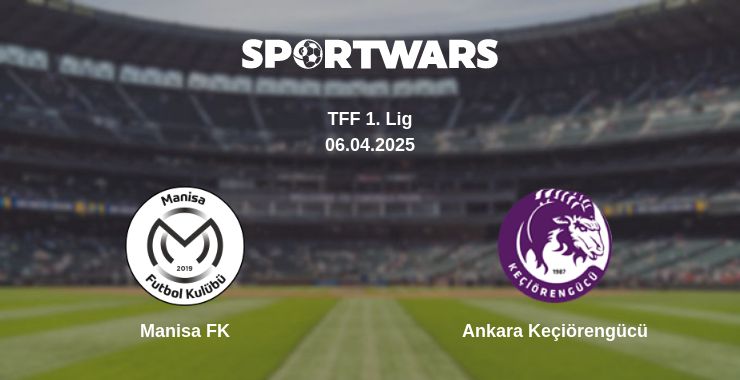 Where to watch the match Manisa FK - Ankara Keçiörengücü