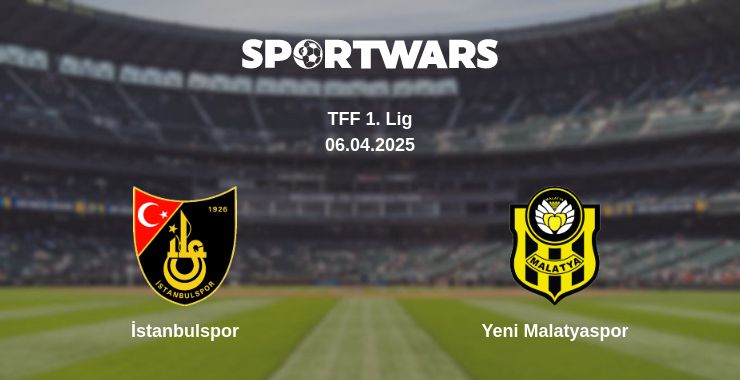 Where to watch the match İstanbulspor - Yeni Malatyaspor