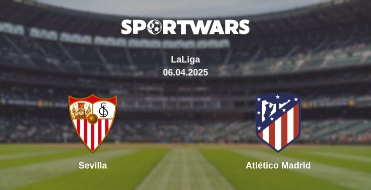 Where to watch the match Sevilla - Atlético Madrid