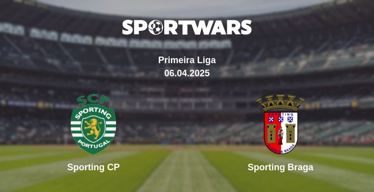 Where to watch the match Sporting CP - Sporting Braga