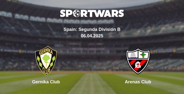 Where to watch the match Gernika Club - Arenas Club