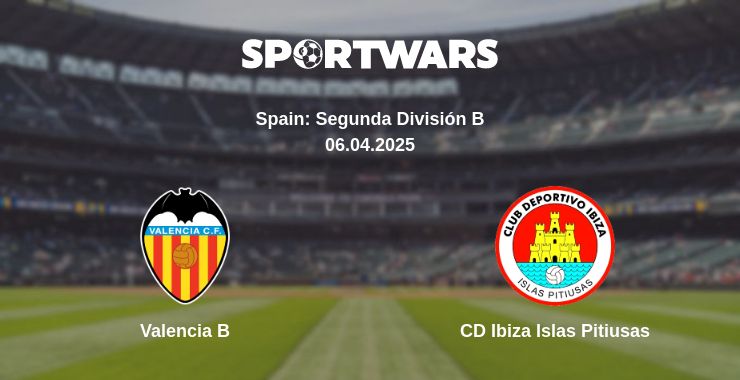 Where to watch the match Valencia B - CD Ibiza Islas Pitiusas