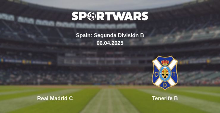 Where to watch the match Real Madrid C - Tenerife B