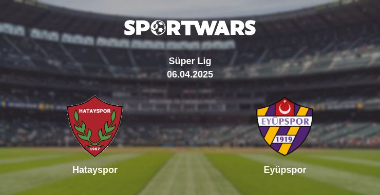 Where to watch the match Hatayspor - Eyüpspor