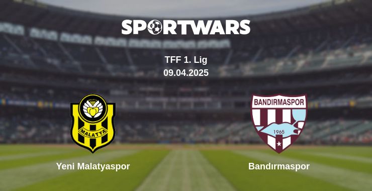 Where to watch the match Yeni Malatyaspor - Bandırmaspor