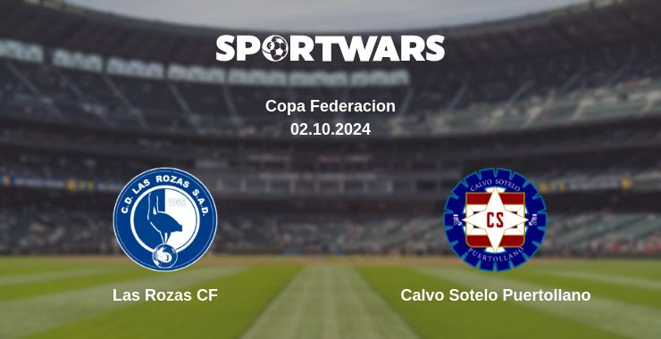 Where to watch the match Las Rozas CF - Calvo Sotelo Puertollano