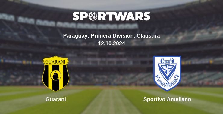 Where to watch the match Guarani - Sportivo Ameliano