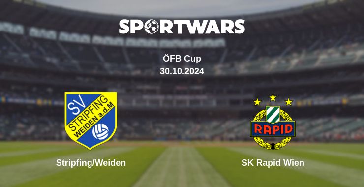 Where to watch the match Stripfing/Weiden - SK Rapid Wien