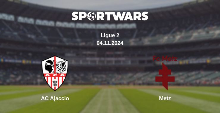 Where to watch the match AC Ajaccio - Metz