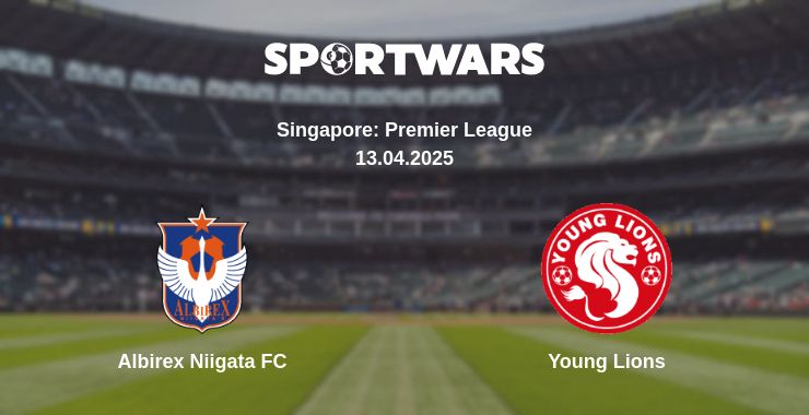 Where to watch the match Albirex Niigata FC - Young Lions