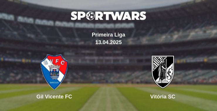 Where to watch the match Gil Vicente FC - Vitória SC