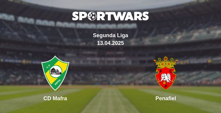 Where to watch the match CD Mafra - Penafiel