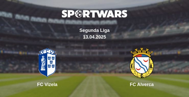 Where to watch the match FC Vizela - FC Alverca