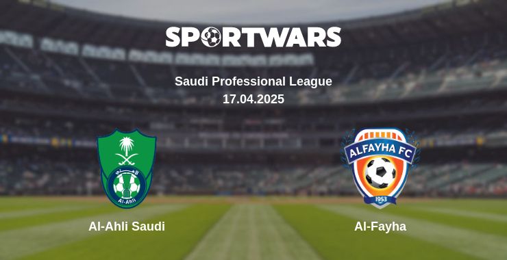 Where to watch the match Al-Ahli Saudi - Al-Fayha