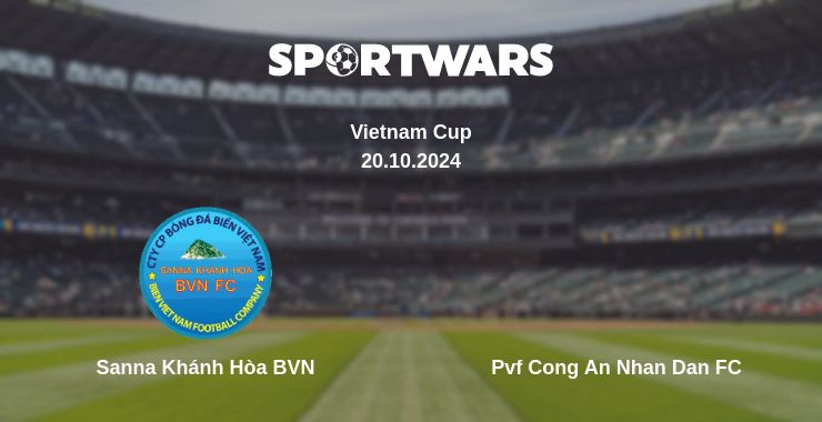 Where to watch the match Sanna Khánh Hòa BVN - Pvf Cong An Nhan Dan FC