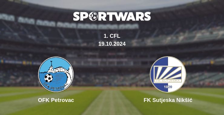 Where to watch the match OFK Petrovac - FK Sutjeska Nikšić