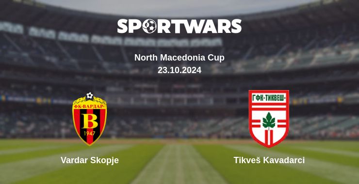 Where to watch the match Vardar Skopje - Tikveš Kavadarci