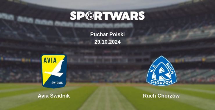 Where to watch the match Avia Świdnik - Ruch Chorzów