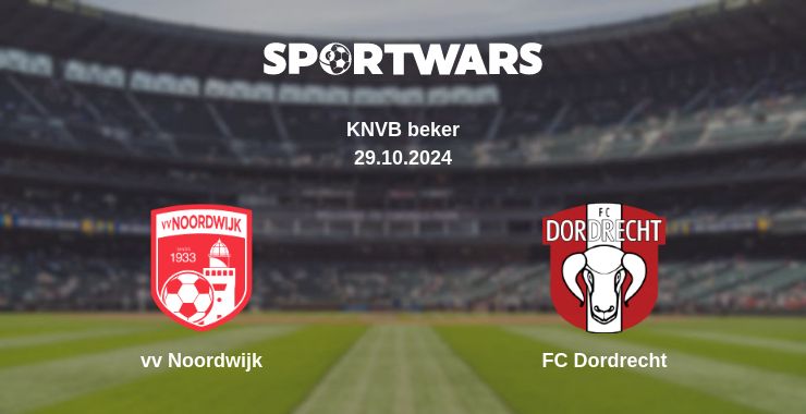 Where to watch the match vv Noordwijk - FC Dordrecht