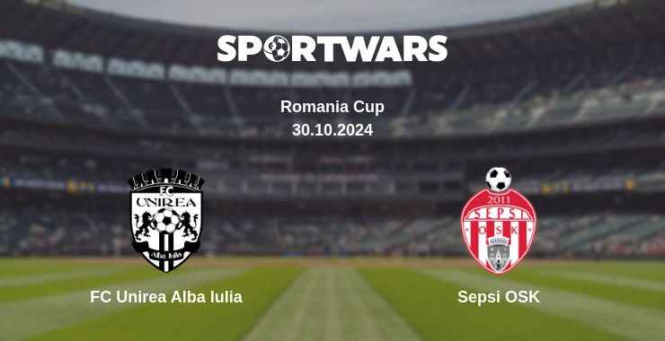 Where to watch the match FC Unirea Alba Iulia - Sepsi OSK