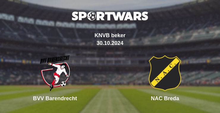 Where to watch the match BVV Barendrecht - NAC Breda