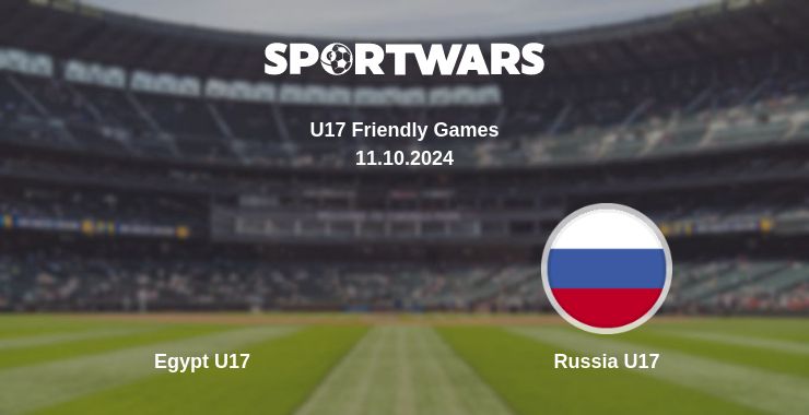 Where to watch the match Egypt U17 - Russia U17