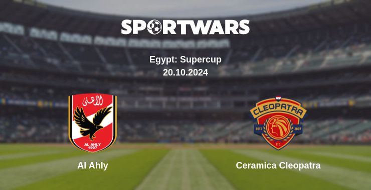 Where to watch the match Al Ahly - Ceramica Cleopatra