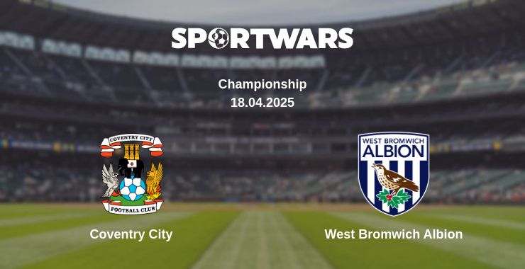 Where to watch the match Coventry City - West Bromwich Albion