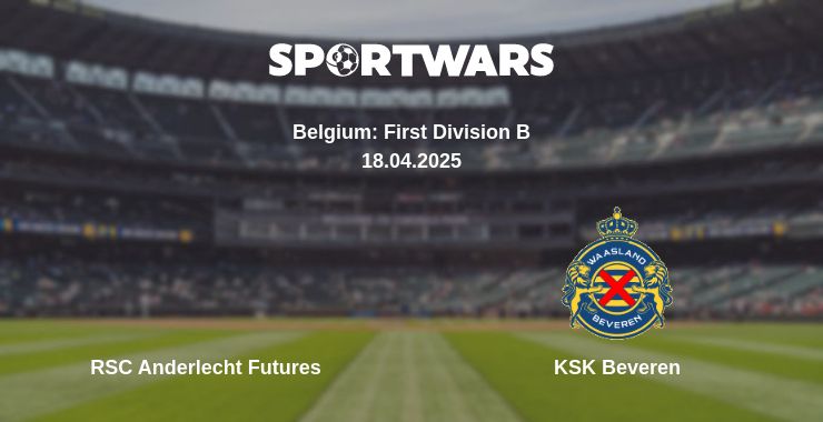 Where to watch the match RSC Anderlecht Futures - KSK Beveren