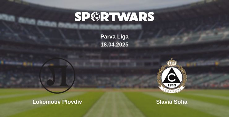 Where to watch the match Lokomotiv Plovdiv - Slavia Sofia