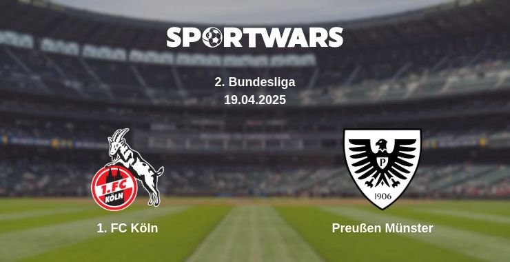 Where to watch the match 1. FC Köln - Preußen Münster