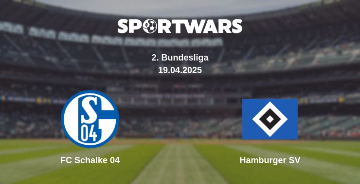 Where to watch the match FC Schalke 04 - Hamburger SV