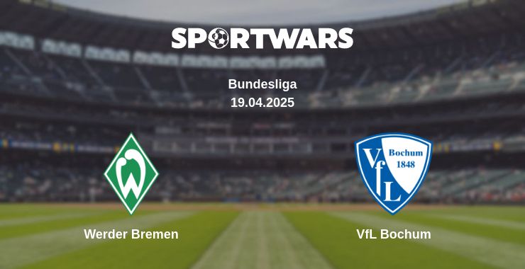 Where to watch the match Werder Bremen - VfL Bochum