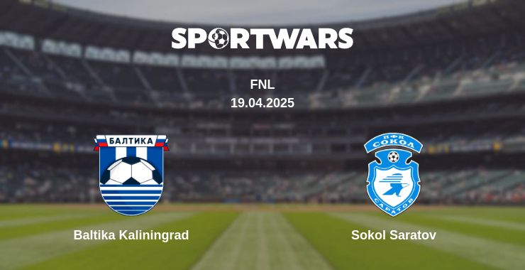 Where to watch the match Baltika Kaliningrad - Sokol Saratov