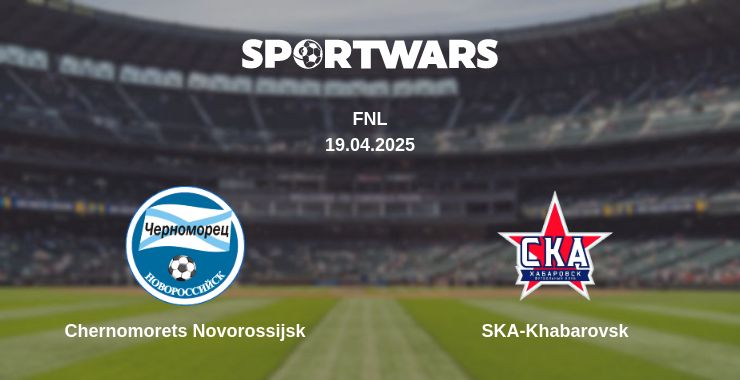 Where to watch the match Chernomorets Novorossijsk - SKA-Khabarovsk