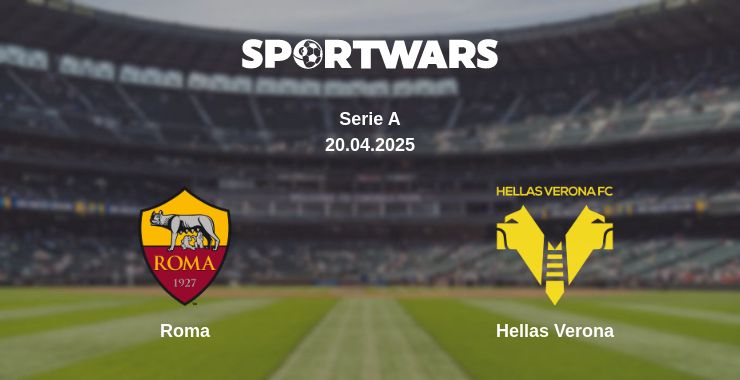 Where to watch the match Roma - Hellas Verona