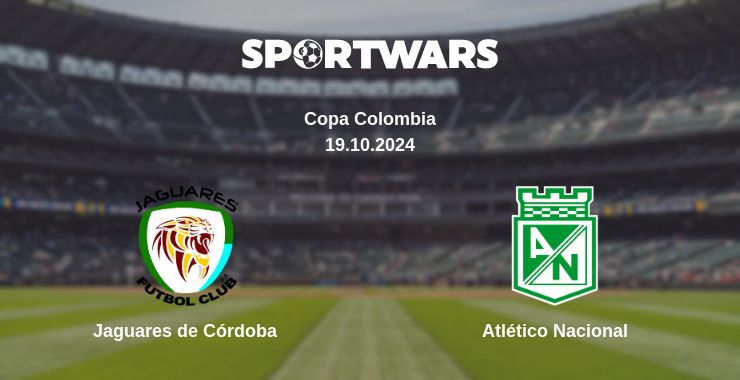 Where to watch the match Jaguares de Córdoba - Atlético Nacional