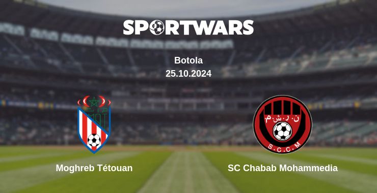 Where to watch the match Moghreb Tétouan - SC Chabab Mohammedia