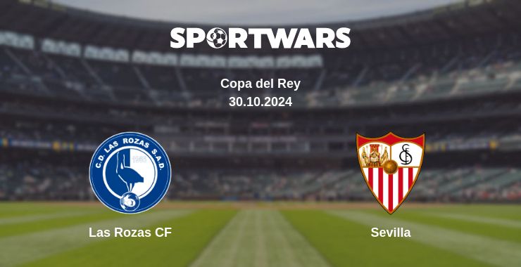 Where to watch the match Las Rozas CF - Sevilla