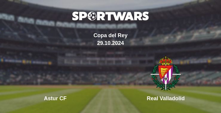 Where to watch the match Astur CF - Real Valladolid