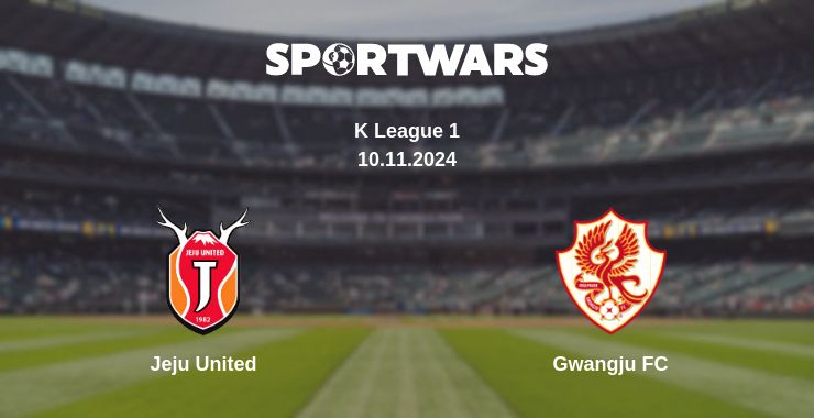 Where to watch the match Jeju United - Gwangju FC