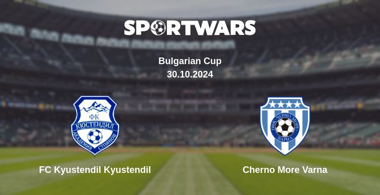 Where to watch the match FC Kyustendil Kyustendil - Cherno More Varna