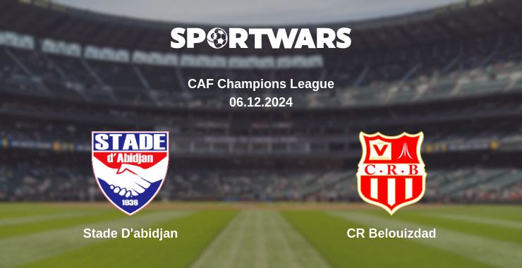 Where to watch the match Stade D'abidjan - CR Belouizdad